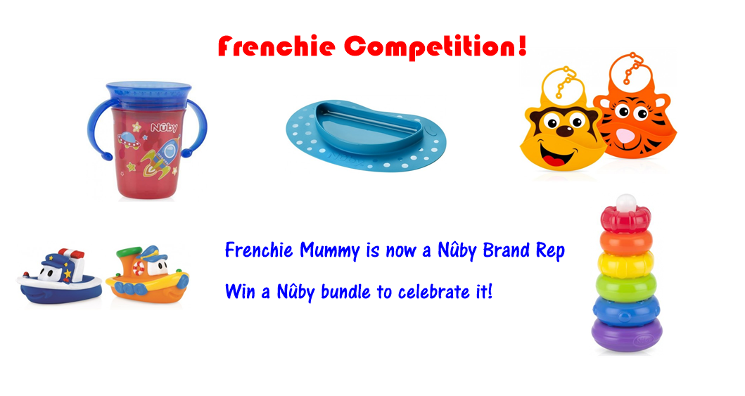 Frenchie Mummy is a proud Nûby Brand Rep! Let’s celebrate with a competition!