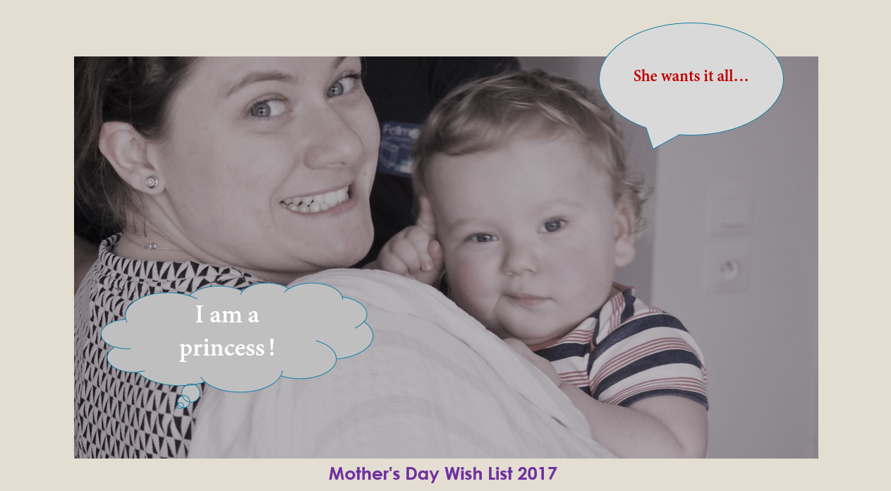 Mother's Fay Wish List