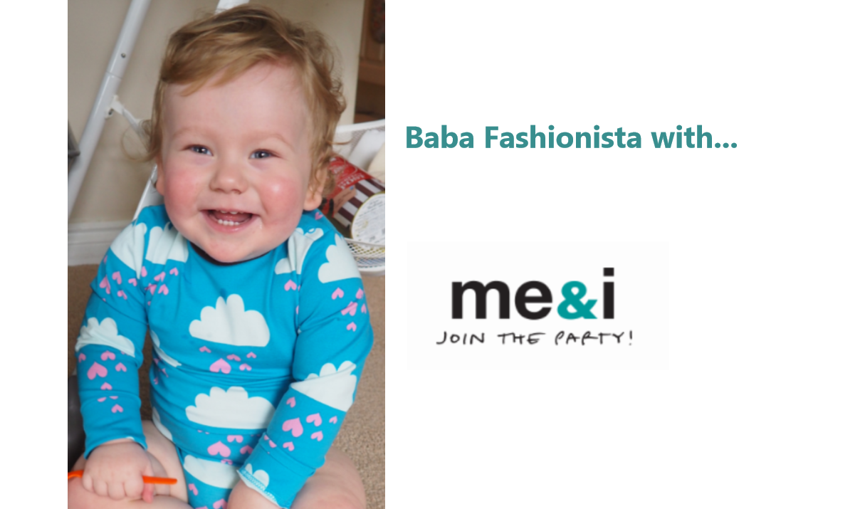 Baba Fashionista with me&i